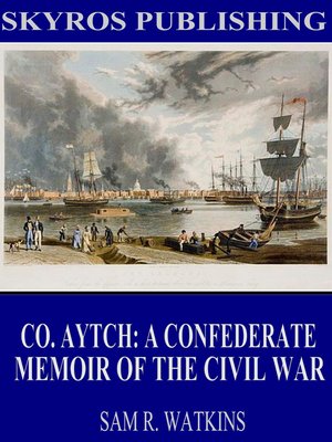 cover image of Co. Aytch